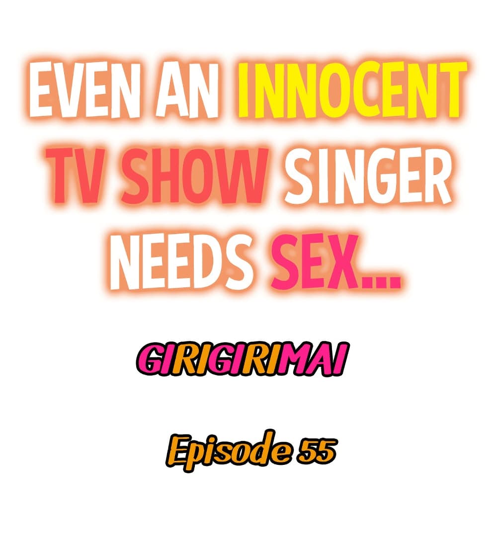 Even an Innocent TV Show Singer Needs Se… 55 02