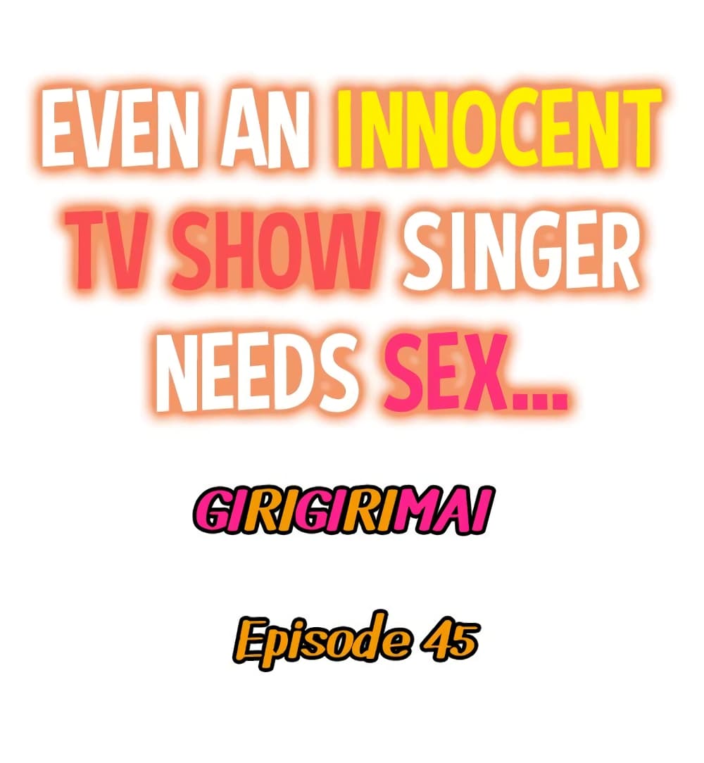 Even an Innocent TV Show Singer Needs Seโ€ฆ 45 02